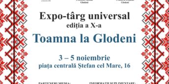 Expo-târg universal „Toamna la Glodeni”, ediţia a X-a