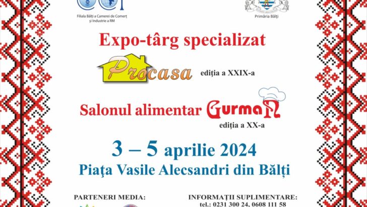 Expo – târgul specializat PROCASA, ediţia a XXIX-a și salonul alimentart Gurman, ediția a XX-a