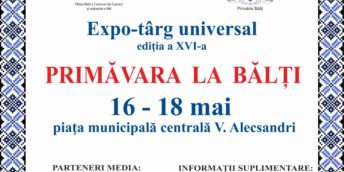 Expo-târg universal „Primăvara la Bălţi”, ediția a XVI-a